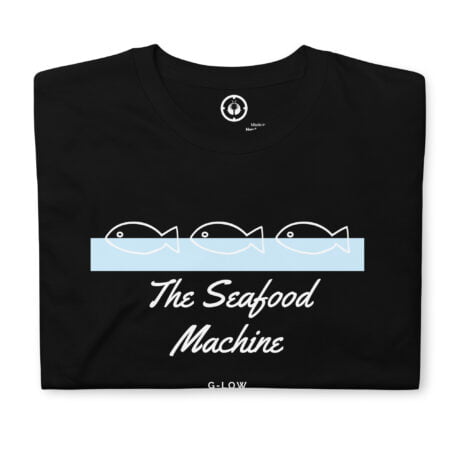 THE SEAFOOD MACHINE NE | G-LOW ® T-SHIRTS【 SHOP ONLINE 】