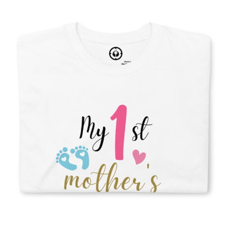 MY FIRST MOTHER'S DAY | G-LOW ® T-SHIRTS【 SHOP ONLINE 】