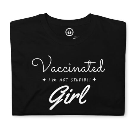 VACCINATED GIRL | G-LOW ® T-SHIRTS【 SHOP ONLINE 】